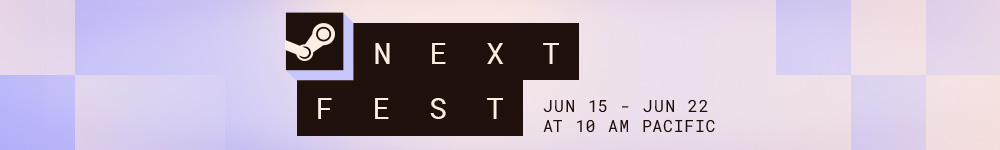 Steam Next Fest banner - June 15-22, 2026